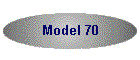 Model 70