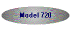 Model 720
