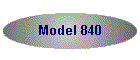 Model 840