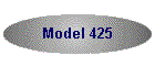 Model 425